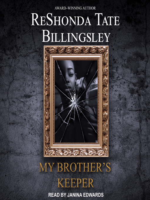 Title details for My Brother's Keeper by ReShonda Tate Billingsley - Available